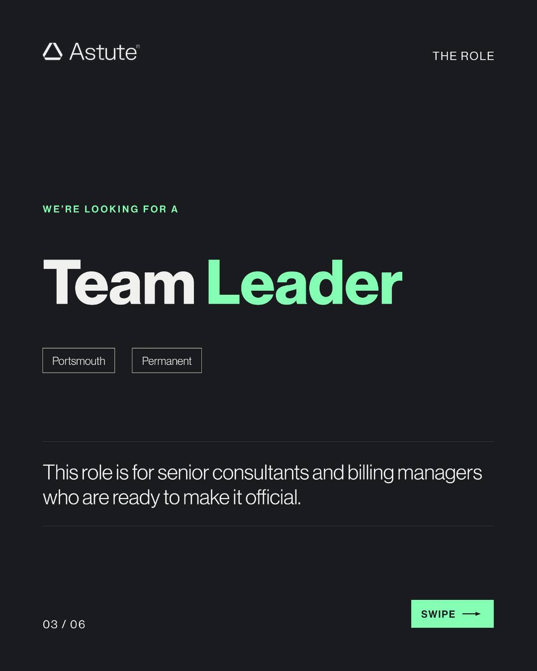 Slide 3, the role — we're looking for a Team Leader. Portsmouth, permanent, for senior consultants and billing managers ready to make it official.