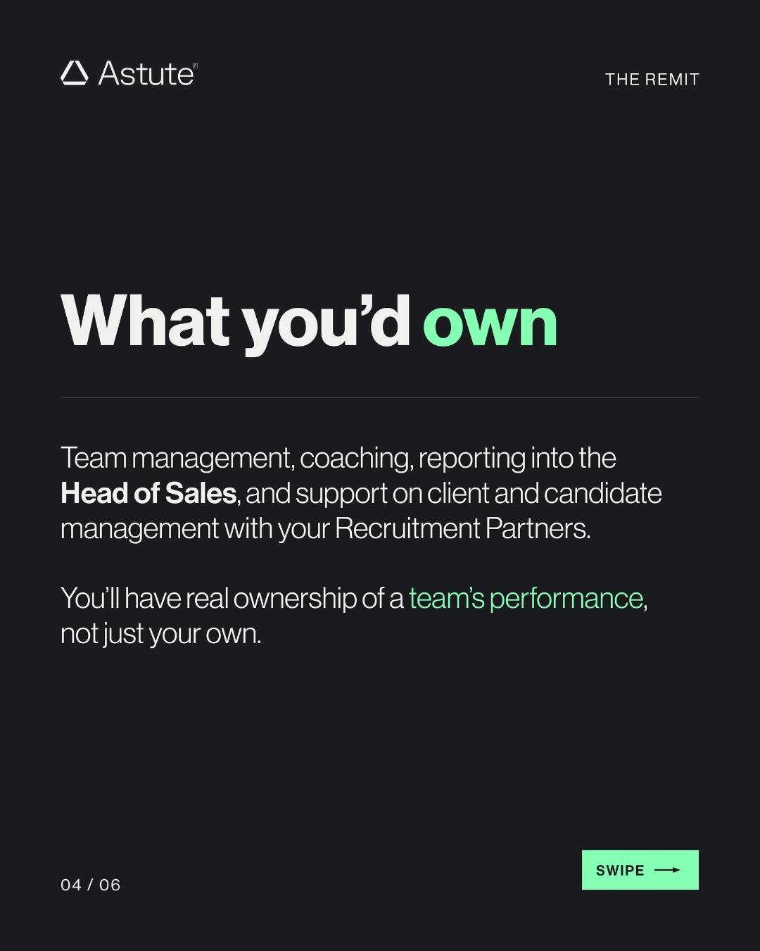 Slide 4, the remit — team management, coaching, reporting into the Head of Sales, with real ownership of a team's performance, not just your own.